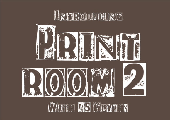 Print Room 2: The Font That Elevates Your Brand